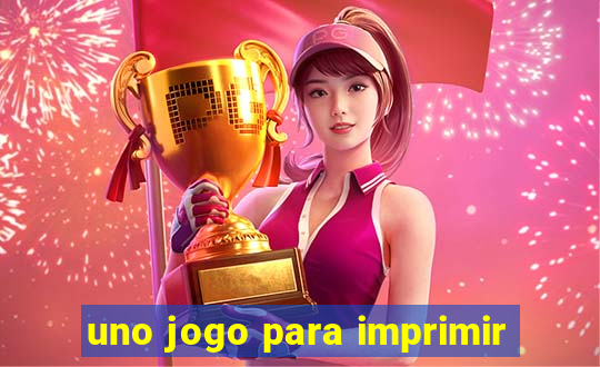 uno jogo para imprimir